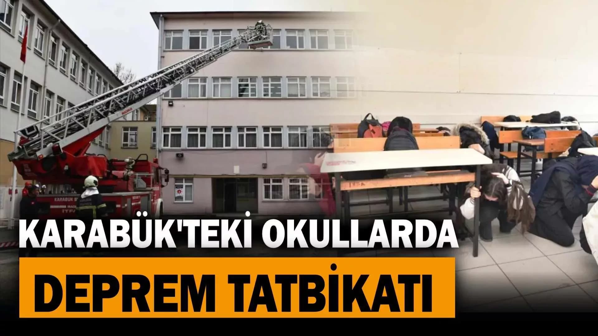 Karabük’teki okullarda deprem tatbikatı yapılıyor