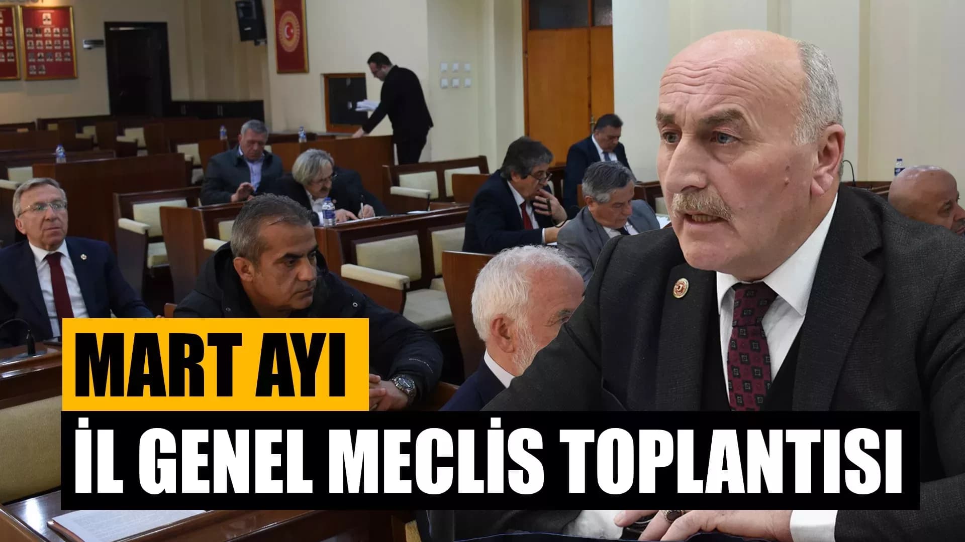 Mart Ayı İl Genel Meclisi Toplantısı Yapıldı