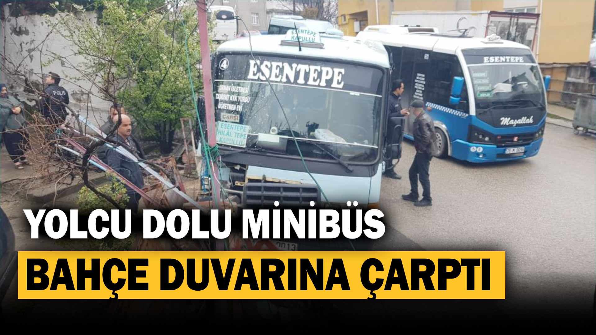 Karabük'te yolcu dolu minibüs bahçe duvarına çarptı: 5 yaralı