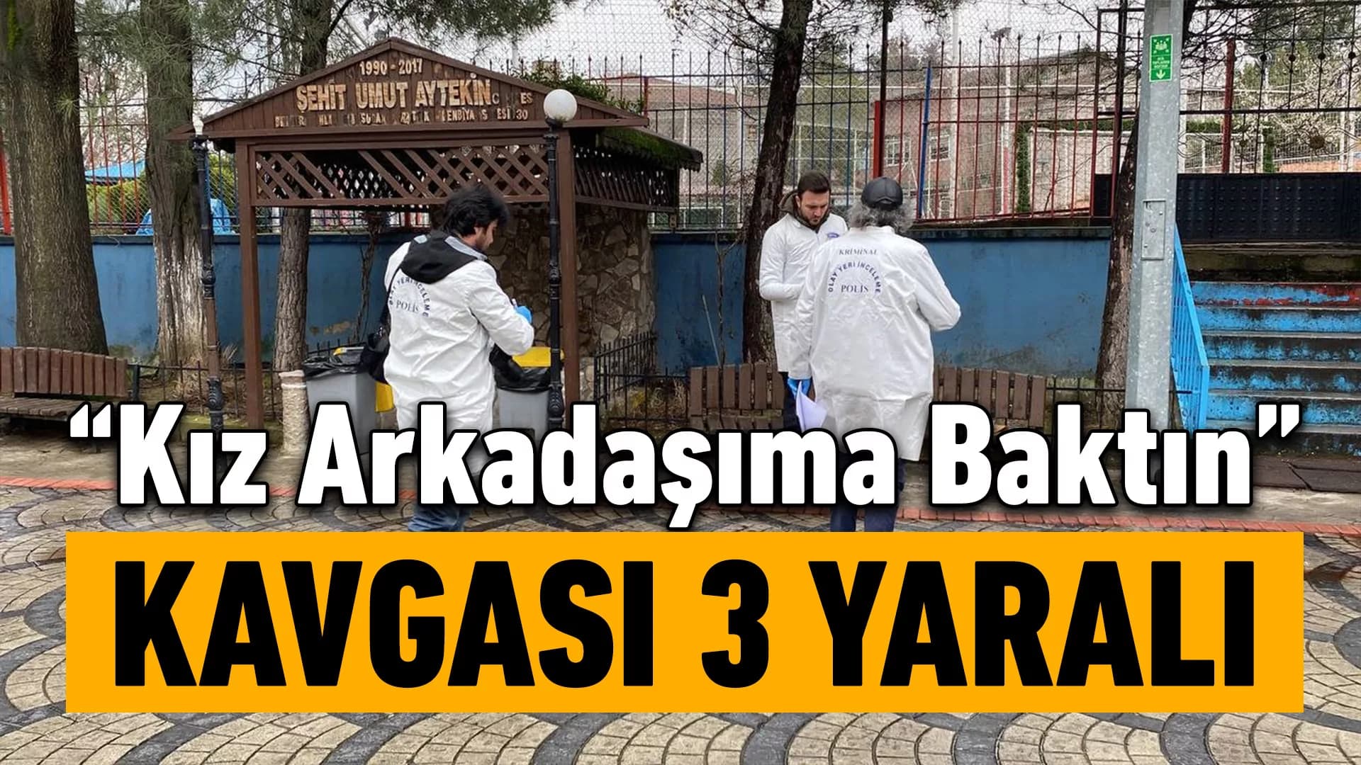 Karabük'te Lise Bahçesinde ‘Kız Arkadaşıma Baktın’ Kavgası: 3 Yaralı