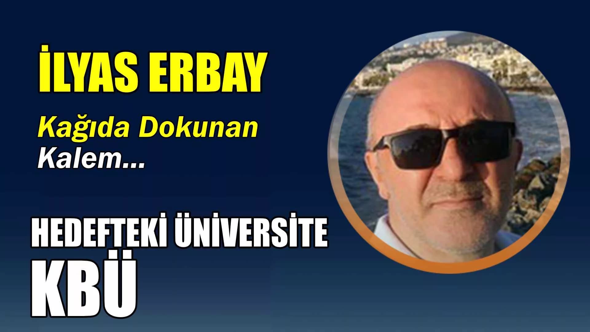 HEDEFTEKİ ÜNİVERSİTE, KBÜ
