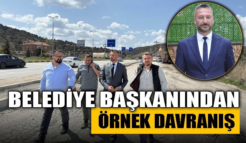 Belediye başkanından örnek davranış