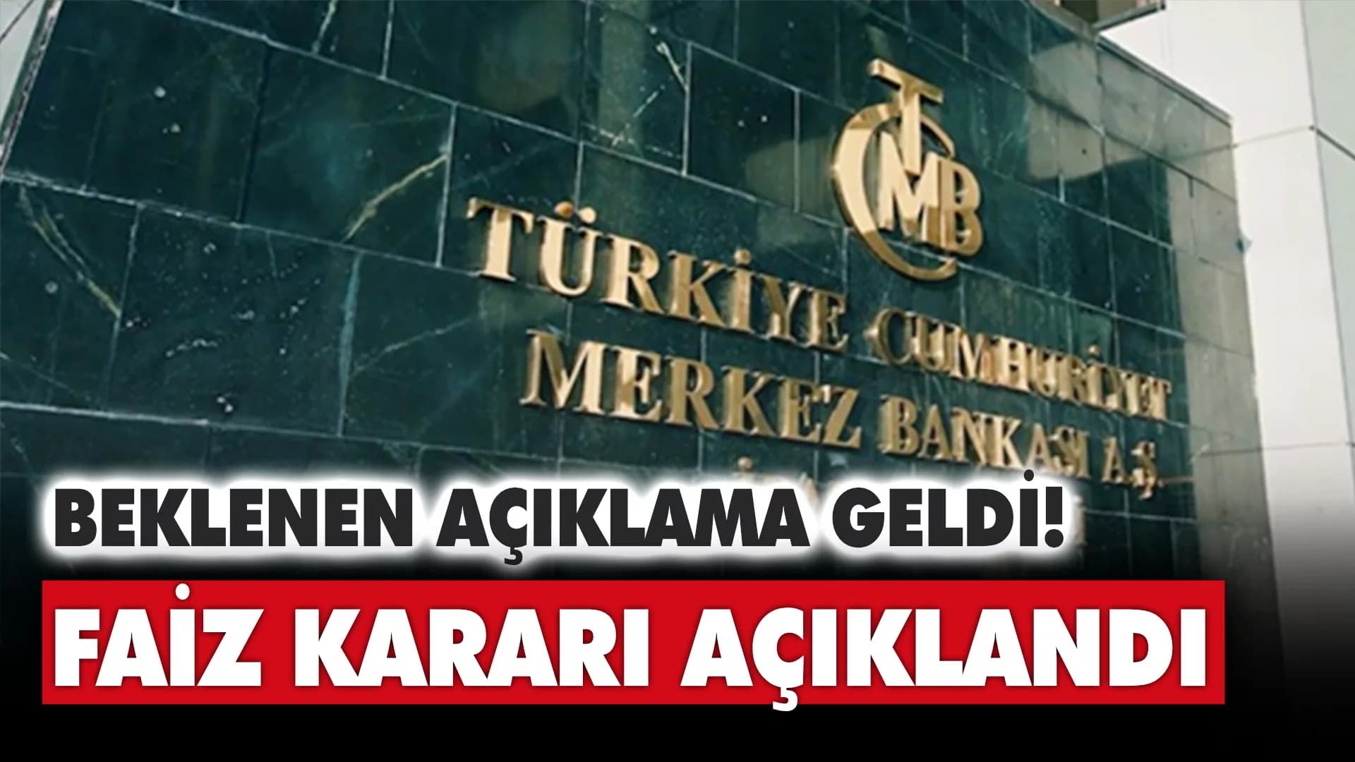 Merkez Bankası faiz kararını açıkladı!