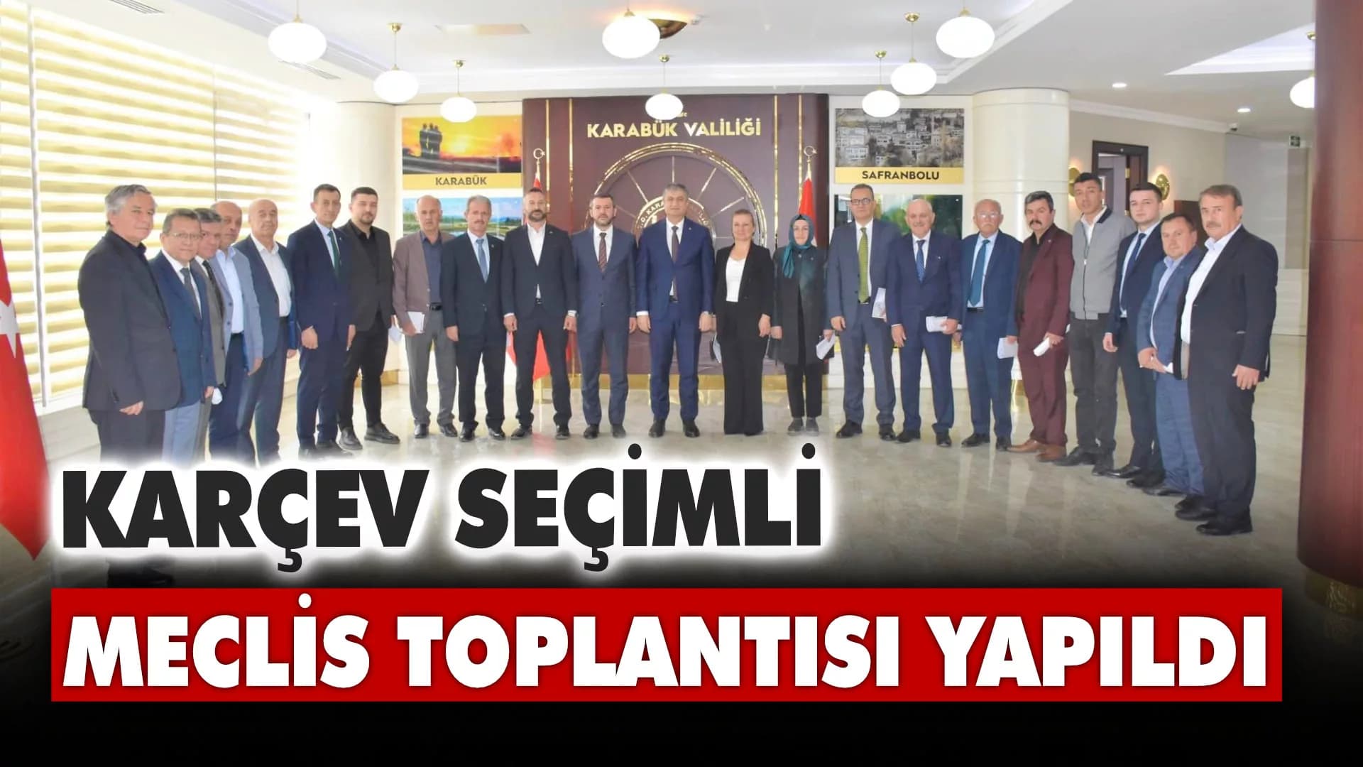 KARÇEV Seçimli Meclis Toplantısı Yapıldı