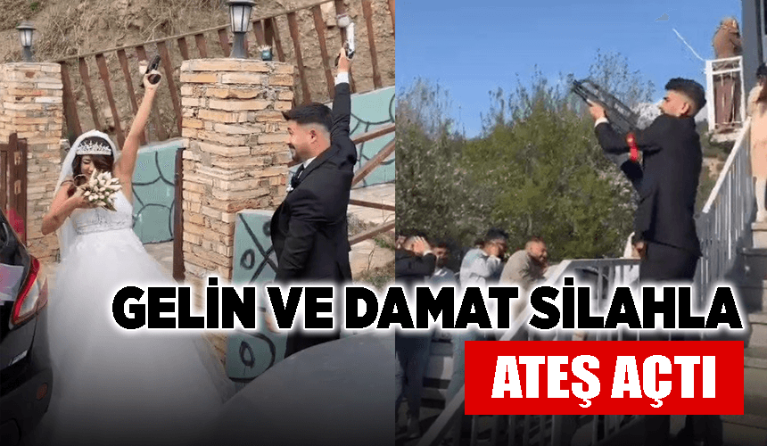 Gelin ve damat silahla ateş açtı