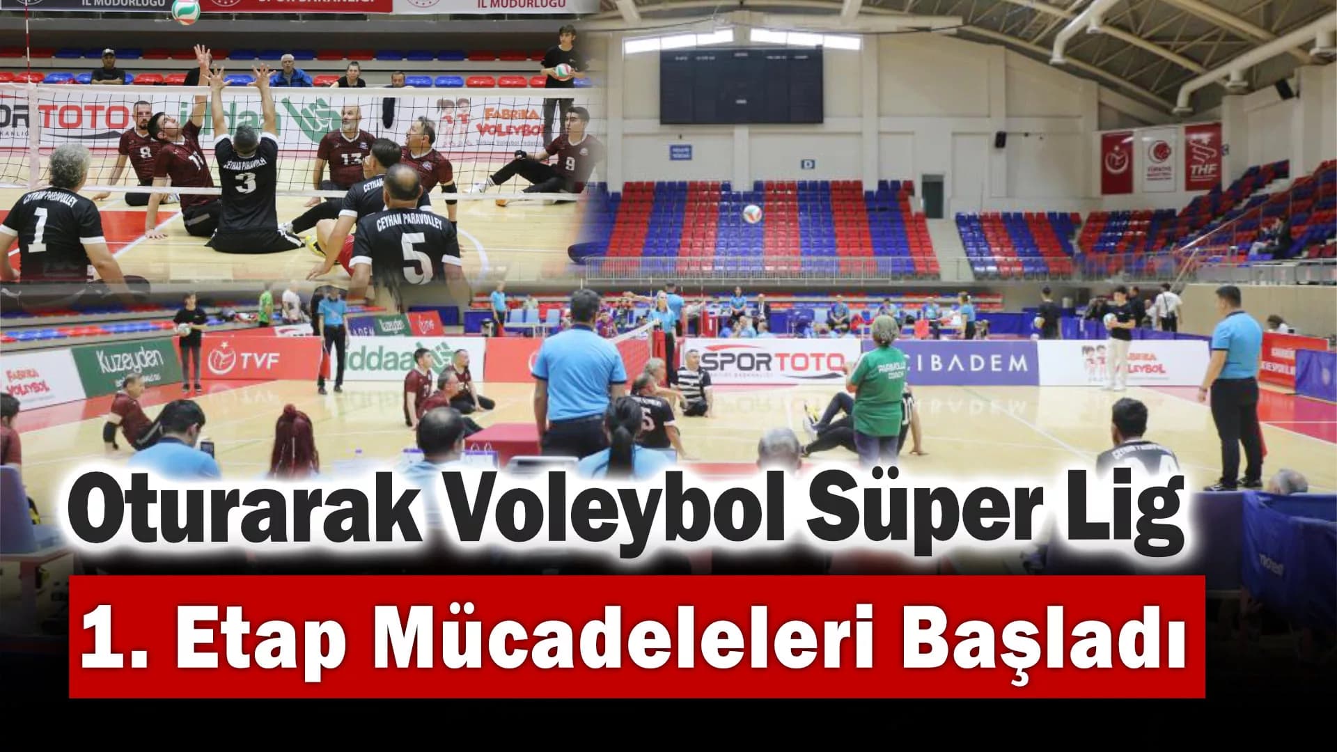 Oturarak Voleybol Süper Lig 1. Etap mücadeleleri Karabük’te başladı