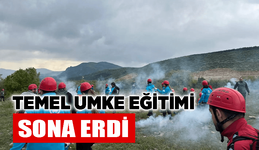 Temel UMKE eğitimi sona erdi