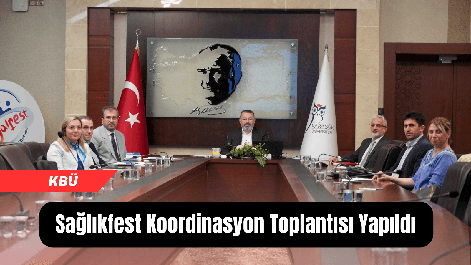 KBÜ'de gerçekleşecek Sağlıkfest’in koordinasyon toplantısı yapıldı