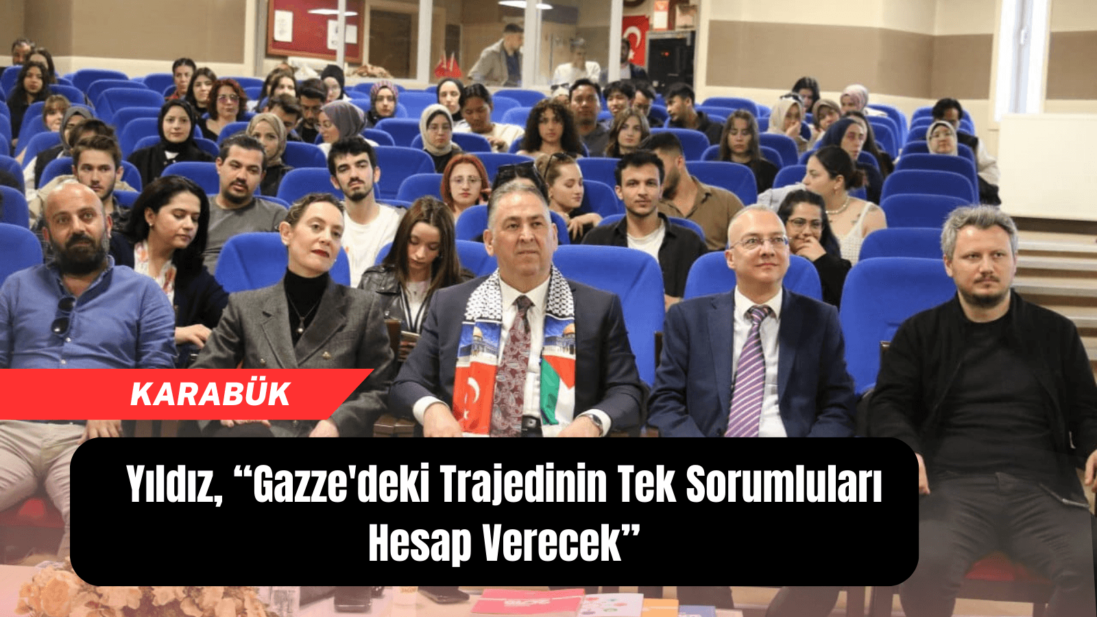 Yıldız, “Gazze'deki trajedinin tek sorumluları hesap verecek”