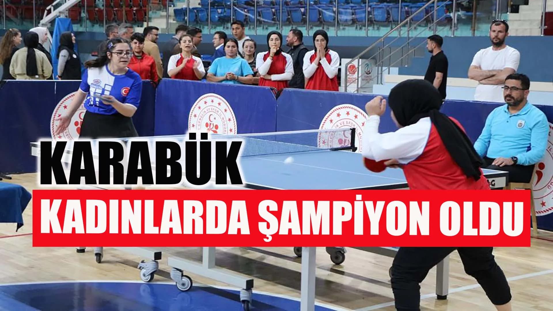 Kadınlarda Karabük Birinci oldu