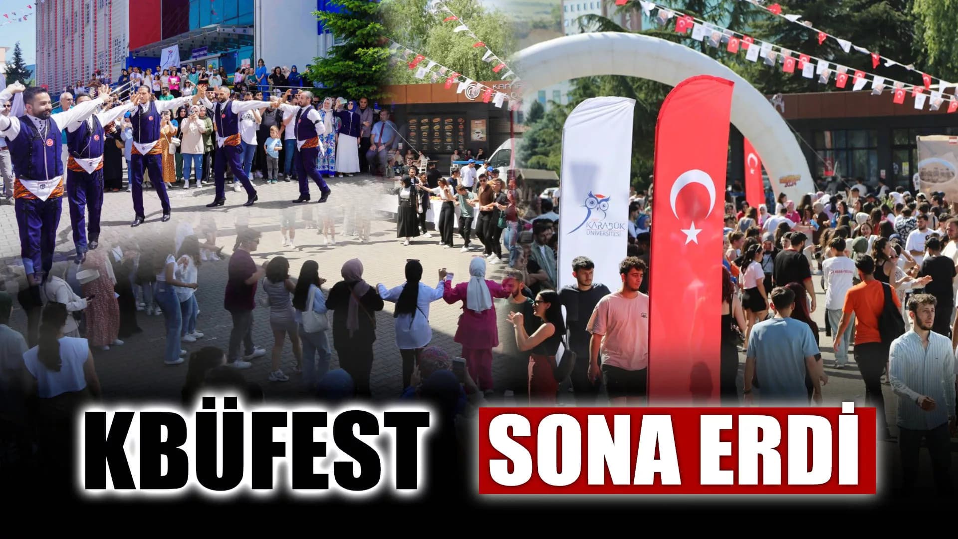KABÜFEST Coşkusu Sona Erdi