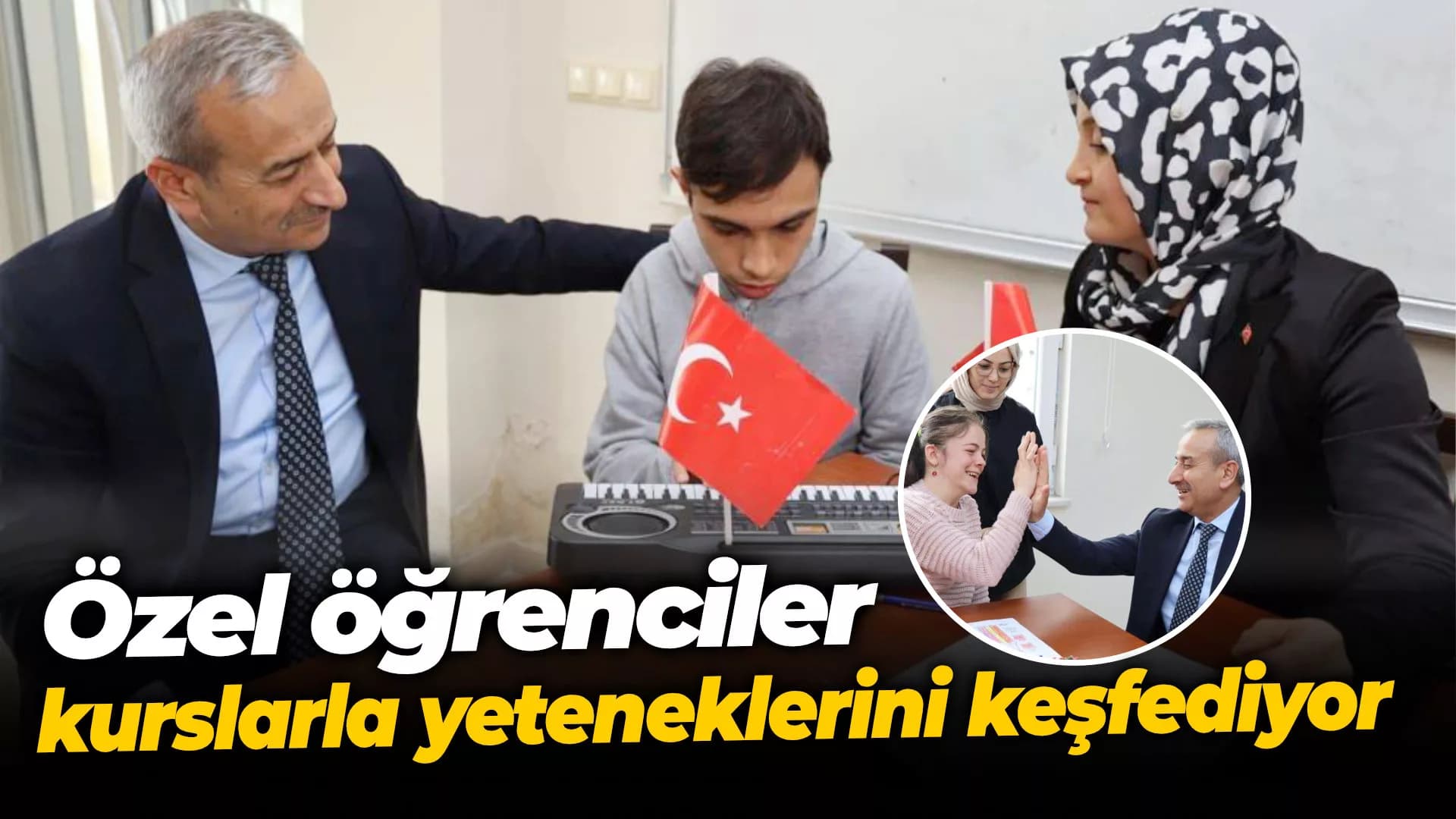 Özel öğrenciler kurslarla yeteneklerini keşfediyor