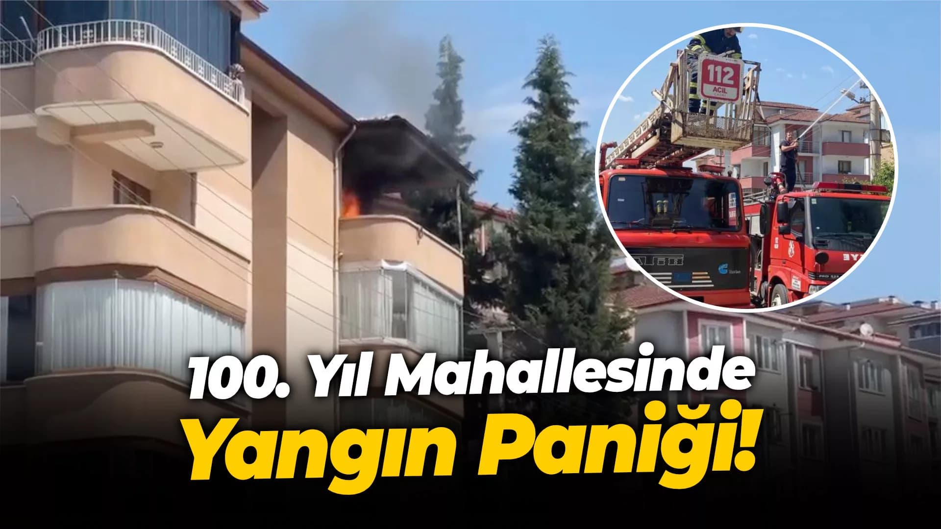 100. Yılda Yangın Paniği