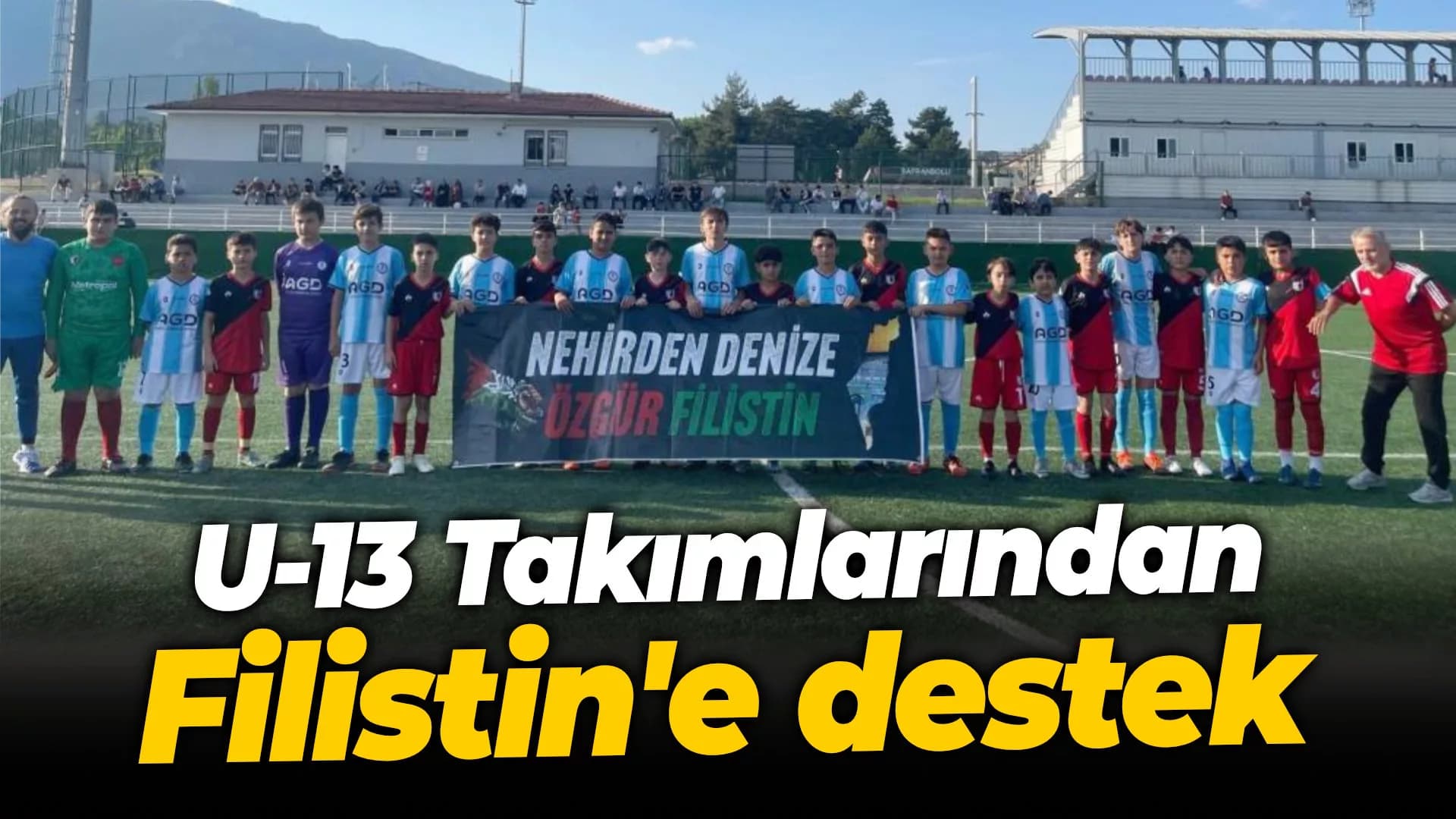 U-13 takımlarından Filistin'e destek