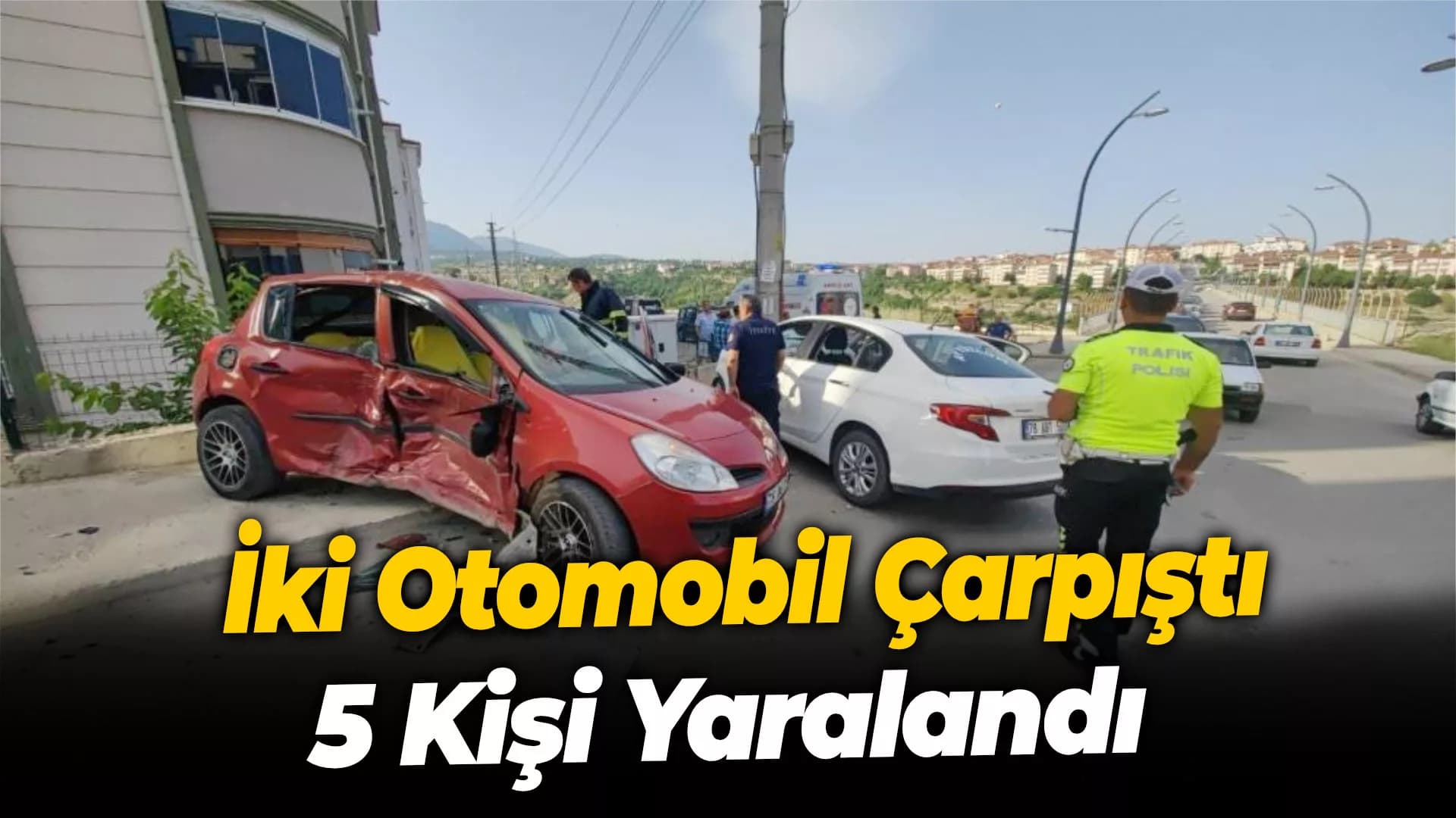 Karabük'te iki otomobil çarpıştı: 5 yaralı