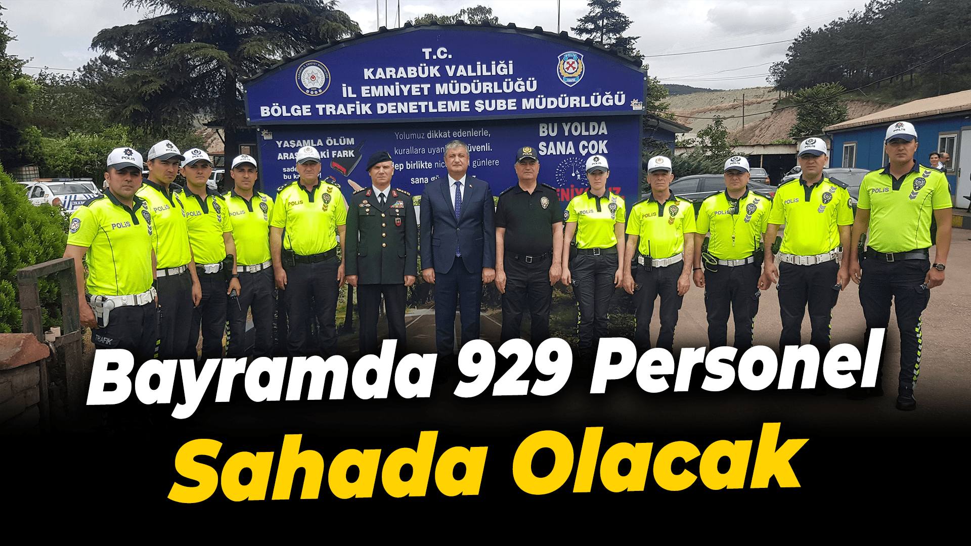 Karabük'te bayramda 929 personel sahada olacak
