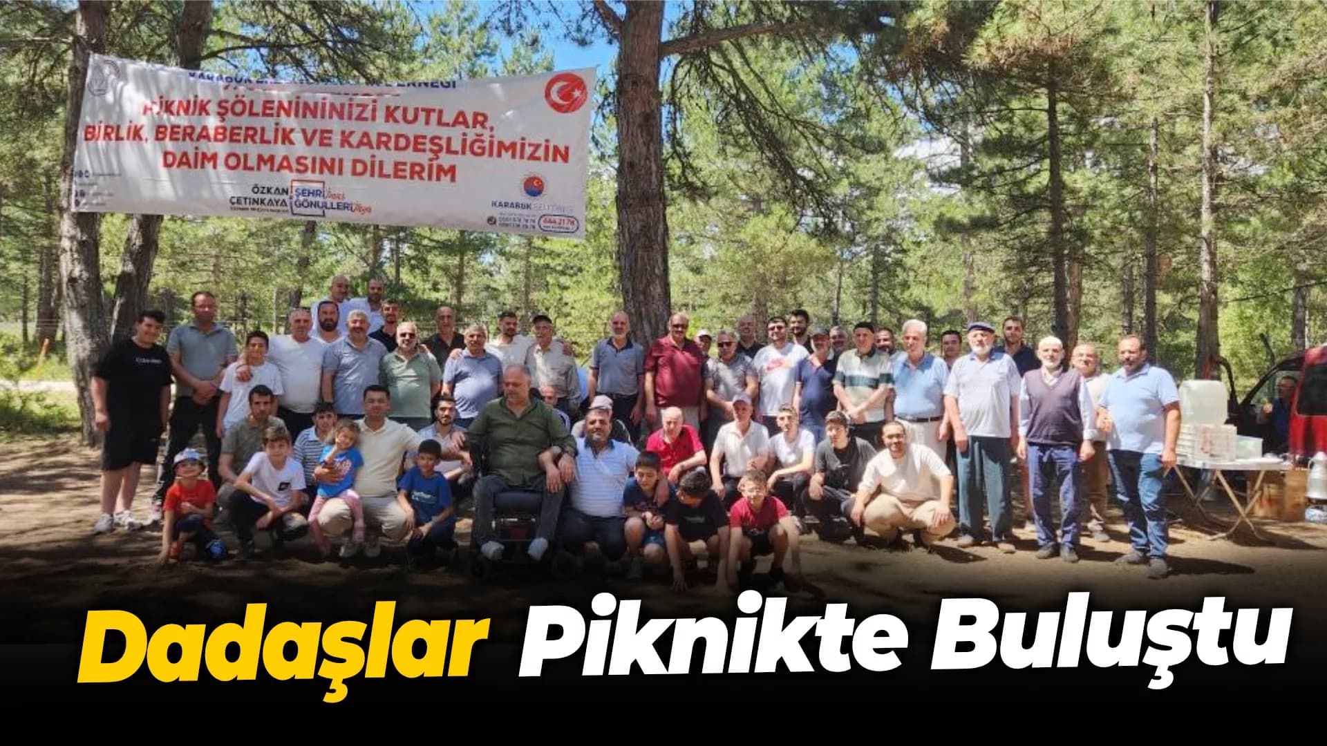 Dadaşlar piknikte buluştu