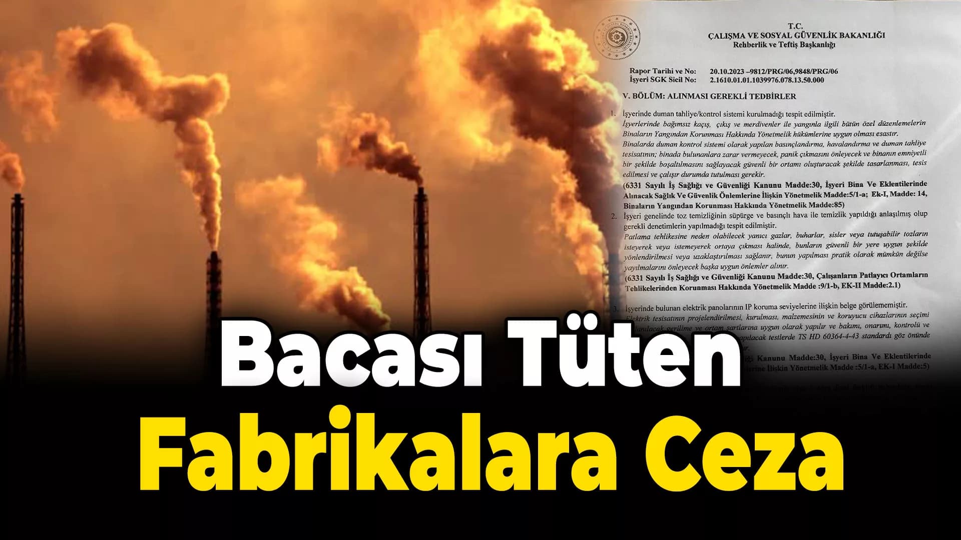 Karabük'te bacası tüten kereste fabrikalarına ceza