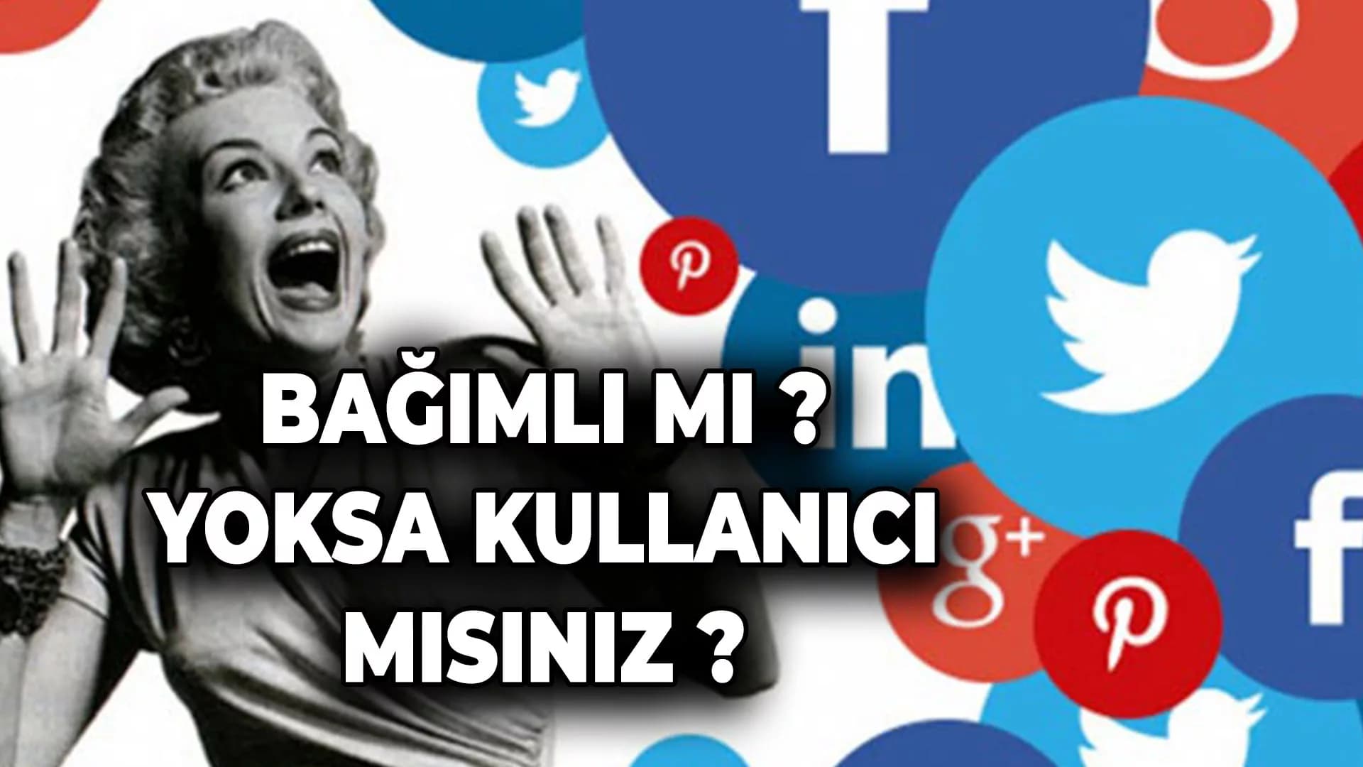 Sosyal Medya Bağımlılığı