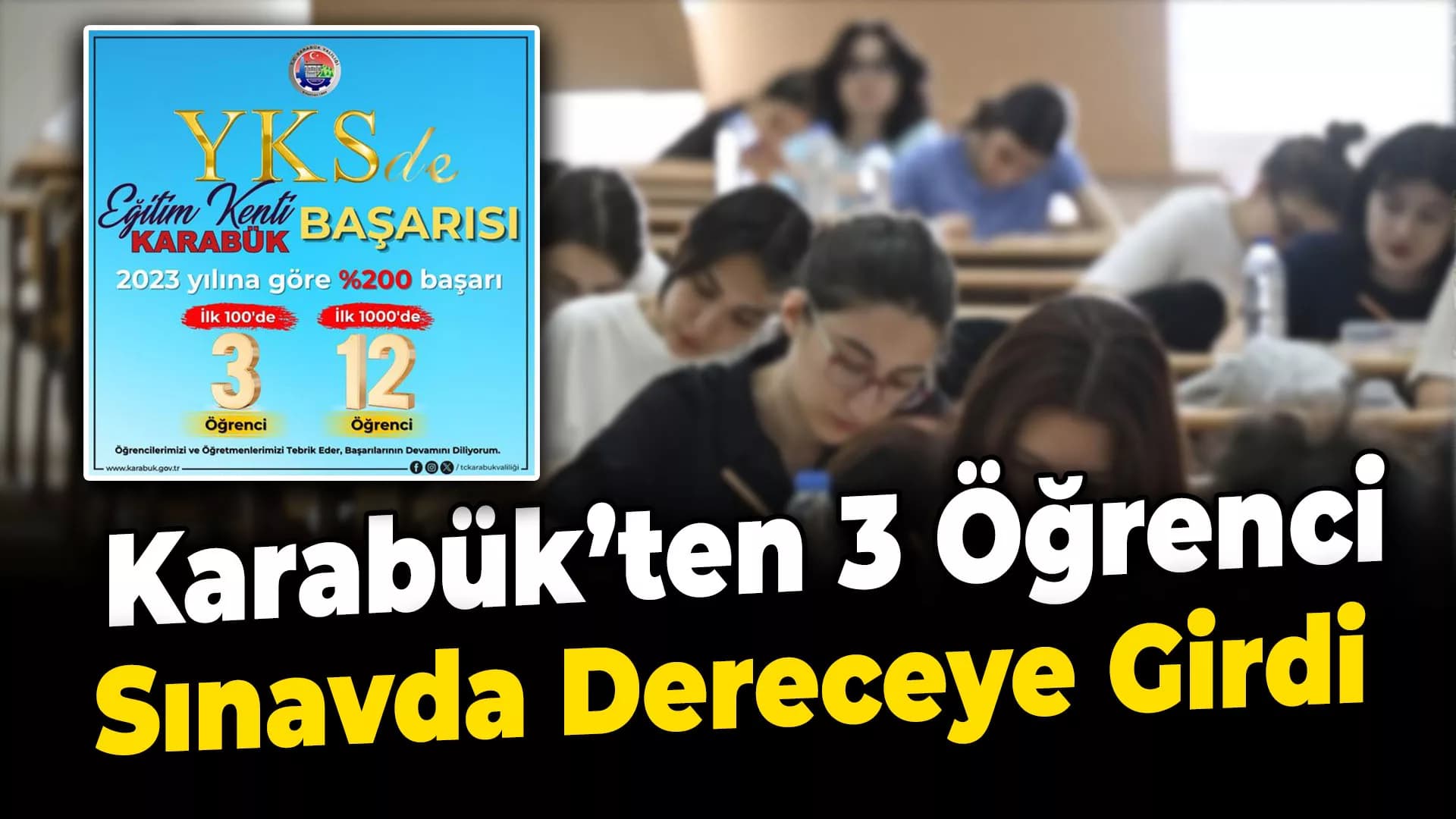 YKS'de Karabük'ten Üç Öğrenci Dereceye Girdi