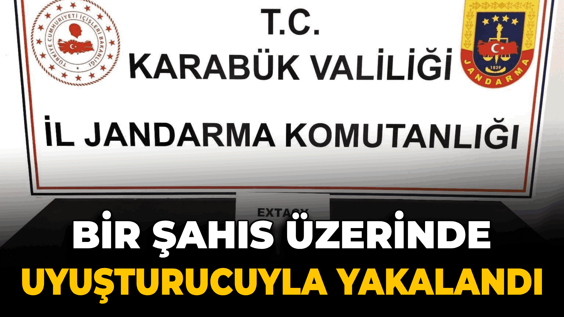 Karabük'te şahsın üzerinde uyuşturucu hap ele geçirildi