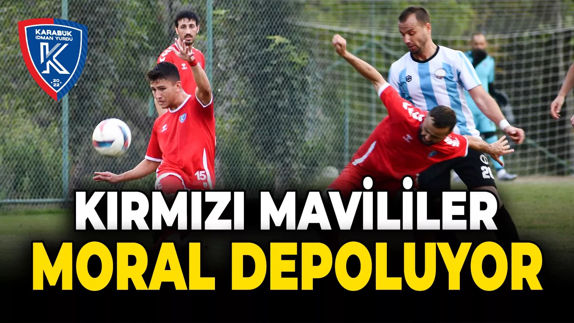 Karabük İdman Yurdu Hazırlık Maçlarında Güç Depoluyor