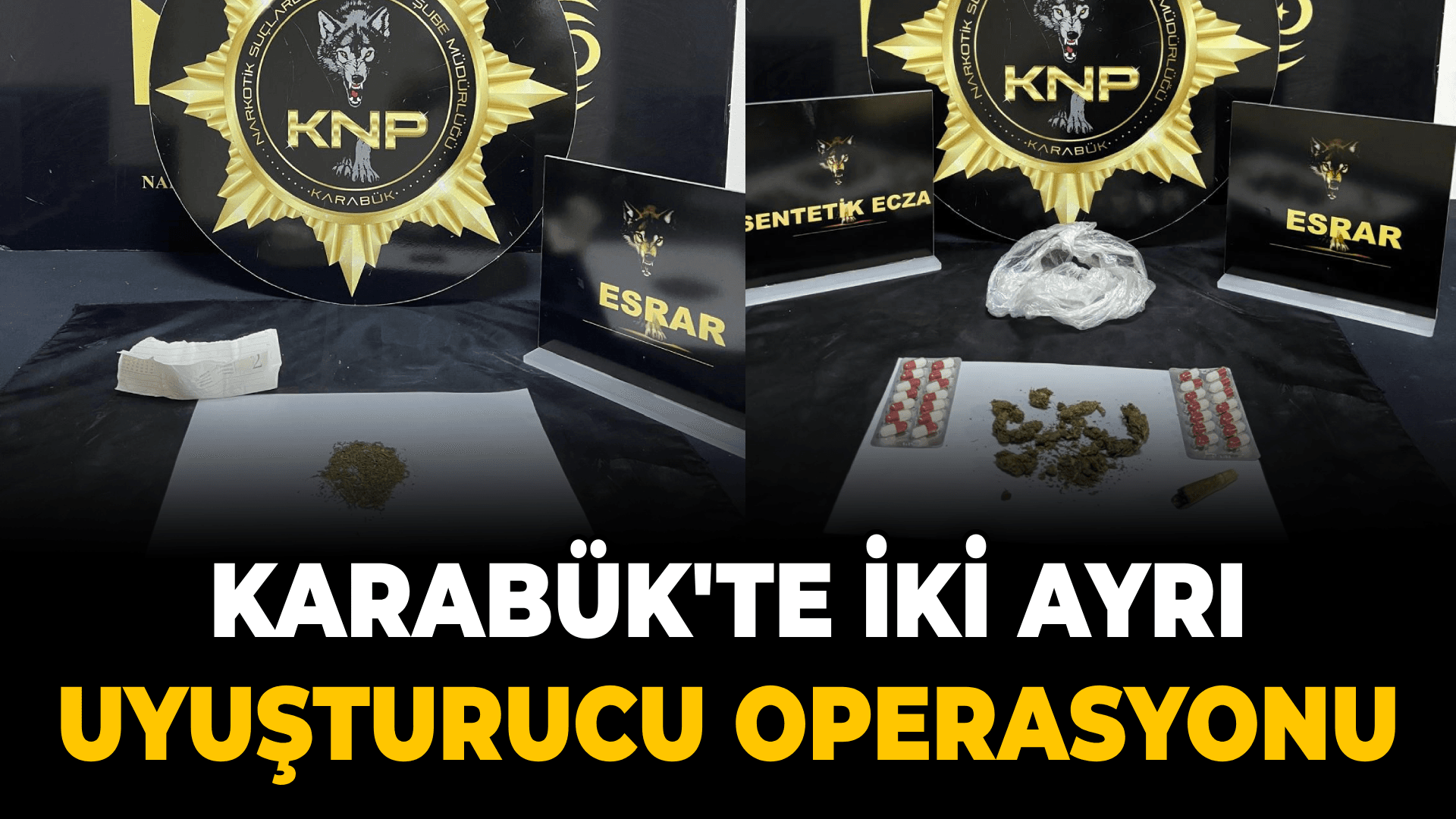 Karabük'te iki ayrı uyuşturucu operasyonu: 5 gözaltı