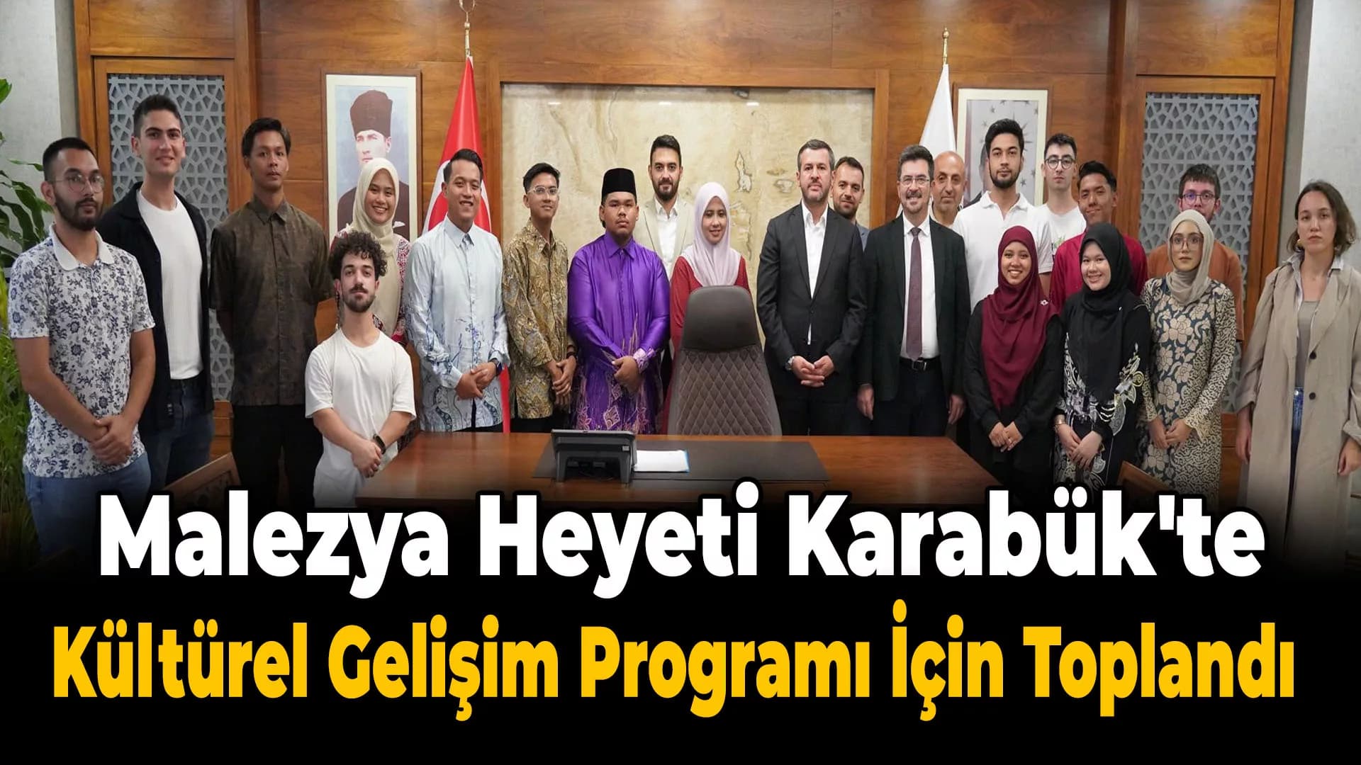 Başkan Çetinkaya Malezyalı Heyeti Kabul Etti