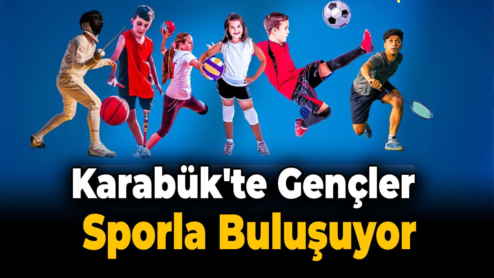 Karabük'te GSB Spor Okulları Antrenmanları Başladı