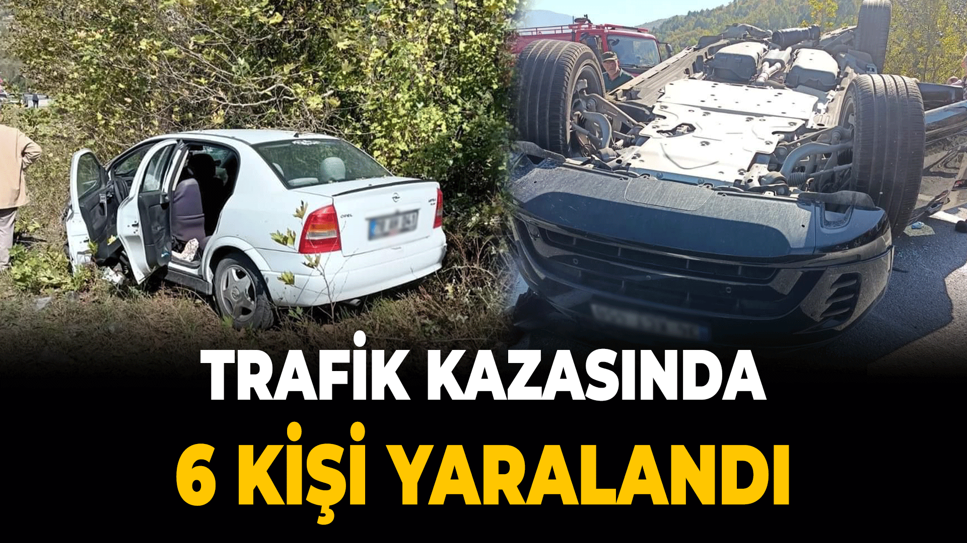 Karabük'te trafik kazası: 6 yaralı