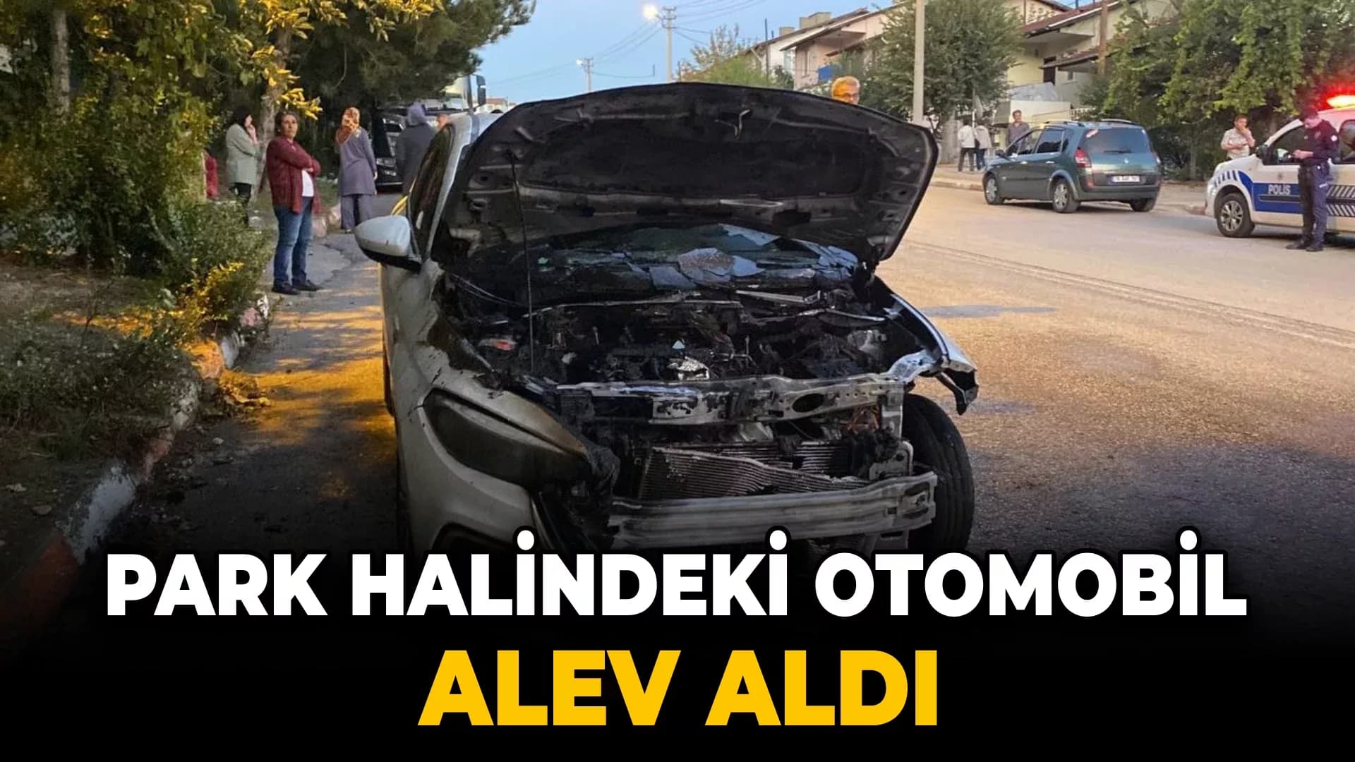 Park halindeki otomobil alev aldı