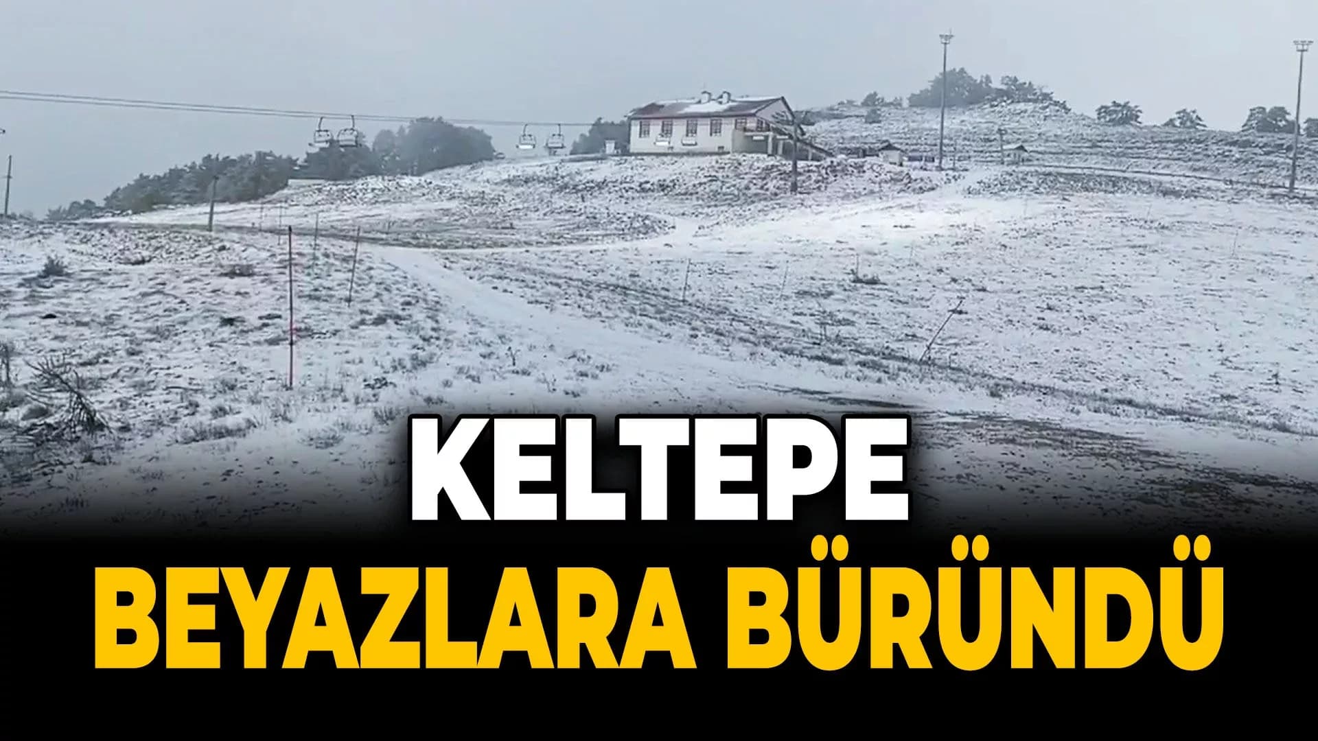 Keltepe Kayak Merkezi Beyaz Örtüyle Kaplandı