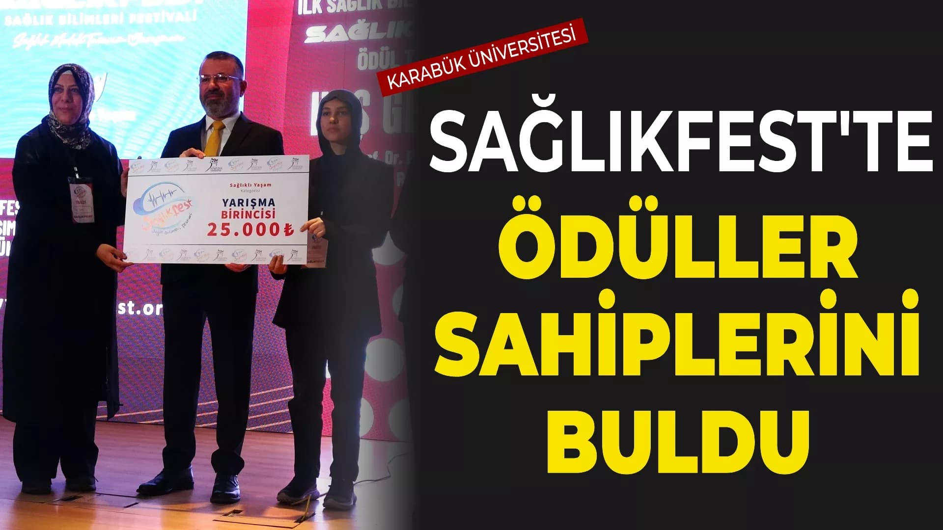 Türkiye’nin ilk SAĞLIKFEST’inde dereceye giren yarışmacılara ödülleri verildi