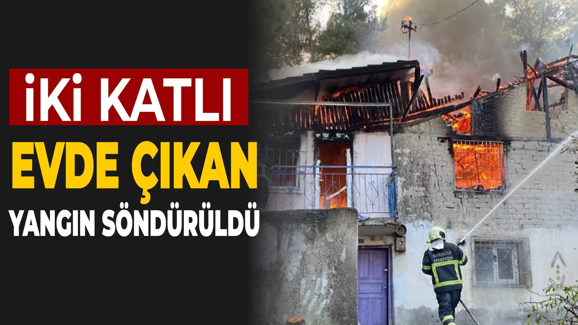 Karabük'te Tehlikeli Yangın