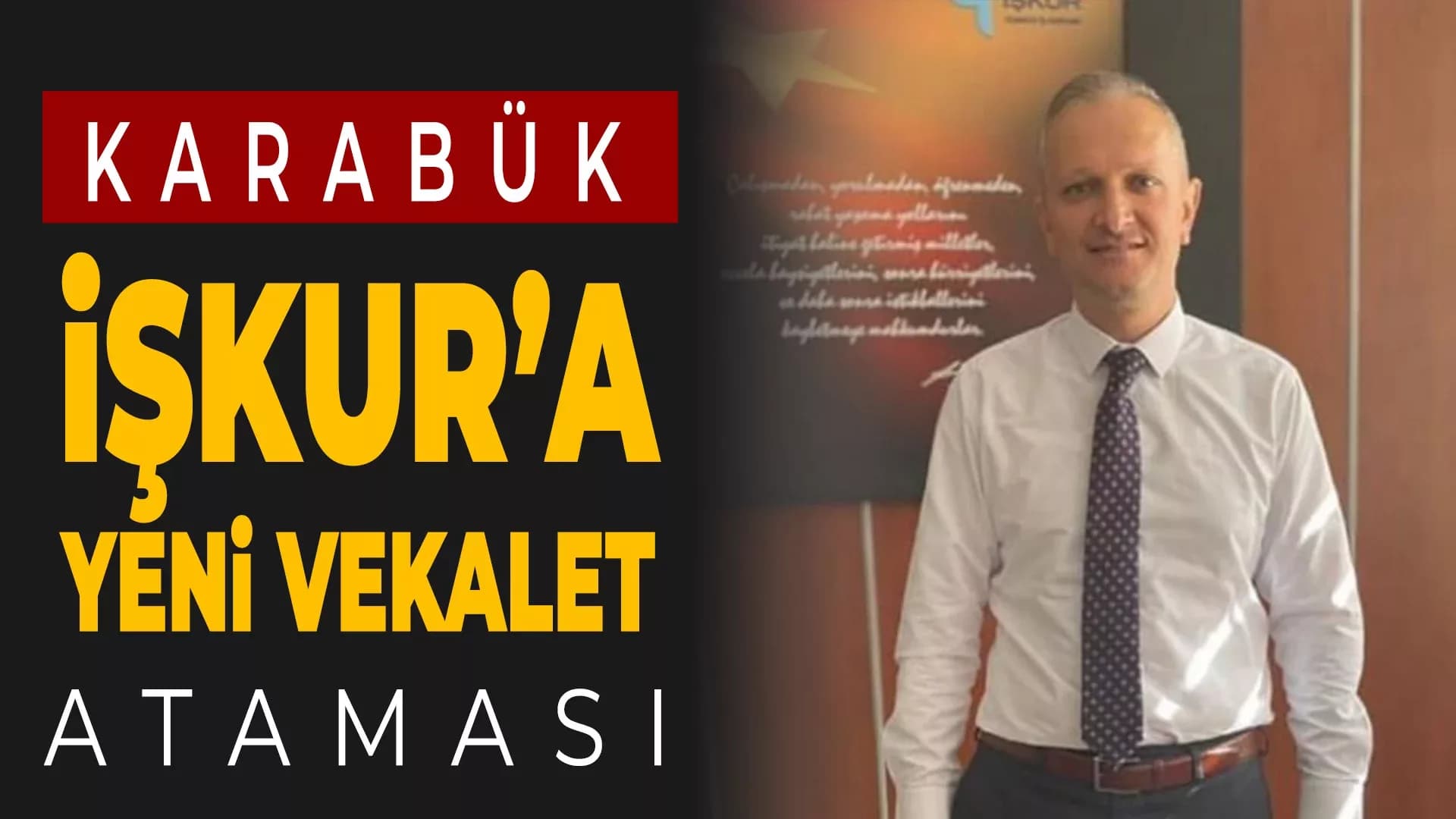 Karabük İŞKUR İl Müdürlüğü’ne Yeni Atama