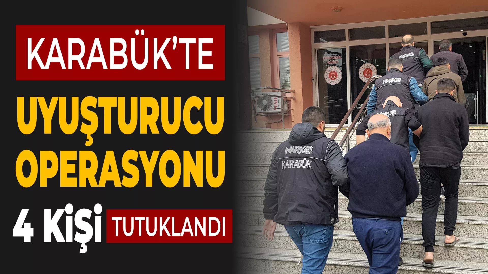 Uyuşturucu Maddeyle Yakalanan 4 Şüpheli Tutuklandı