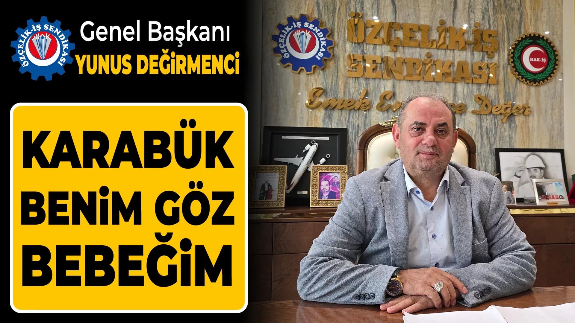 Başkan Değirmenci: “KARDEMİR'de Ne Hak Ediyorsak Onu Almak İstiyoruz"