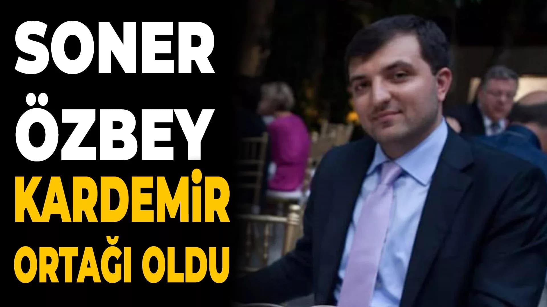 KARDEMİR'in Büyük Hissedarı Özbey Oldu
