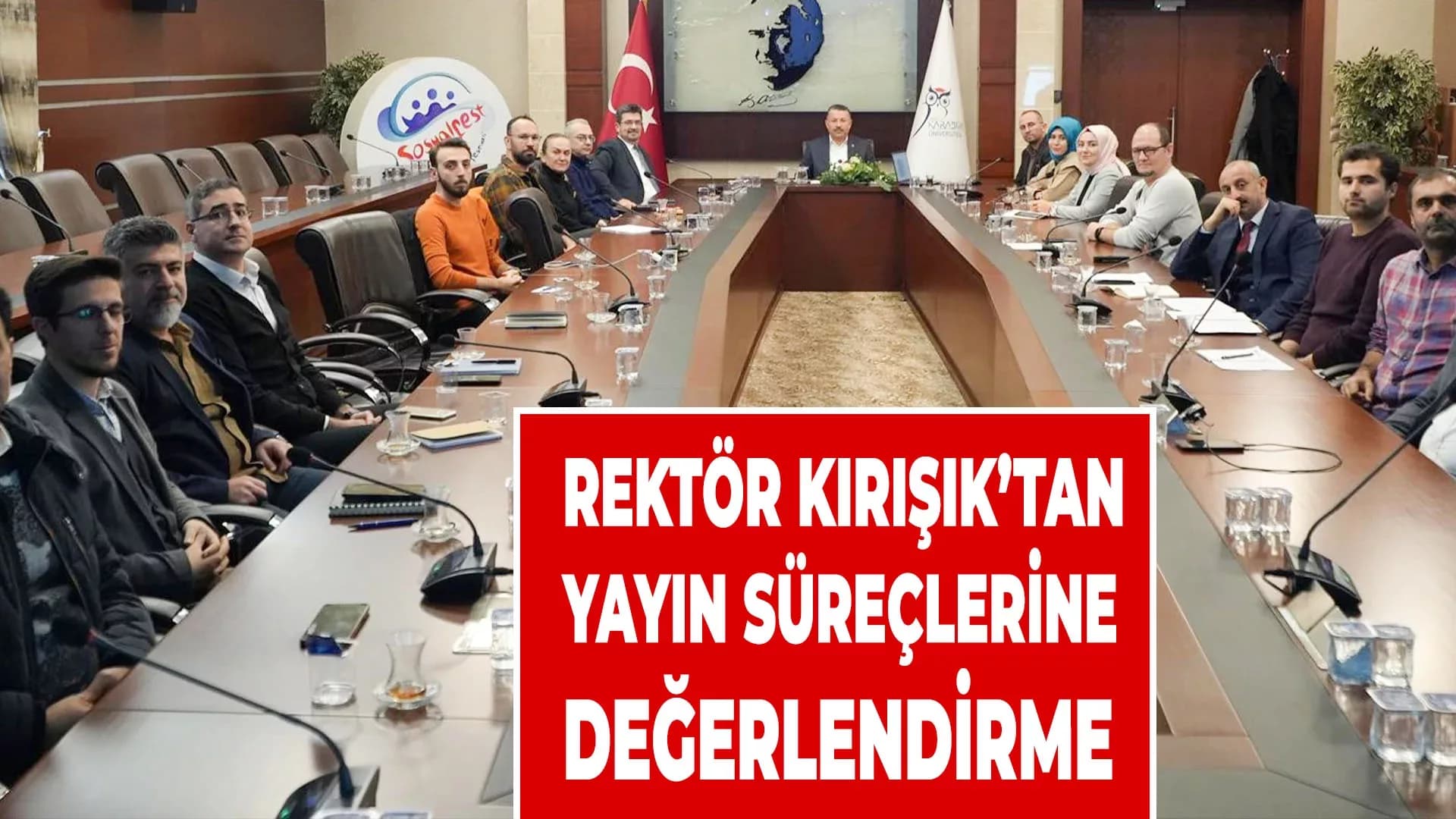 KBÜ'de Bilimsel Yayıncılık Stratejileri Ele Alındı