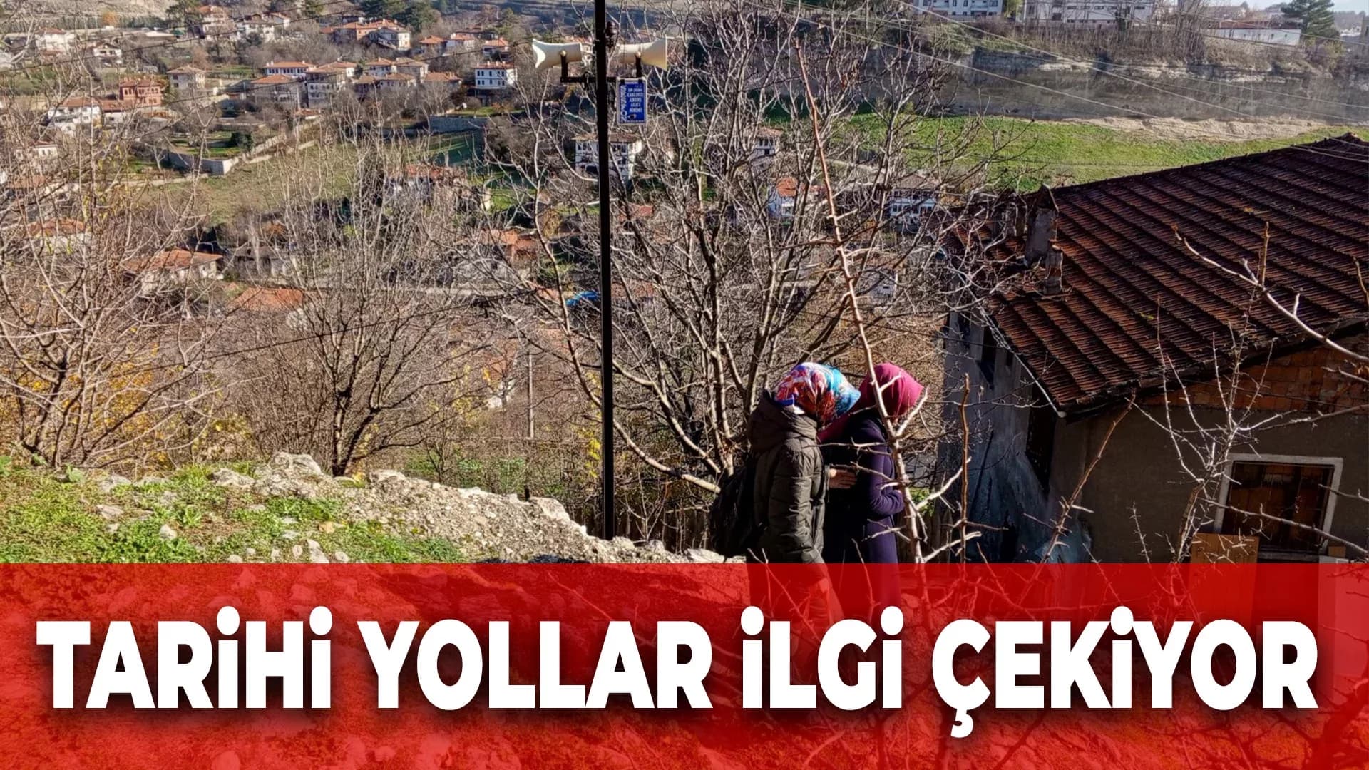 Kıranköy’ün Tarihi Sokakları İlgi Çekiyor