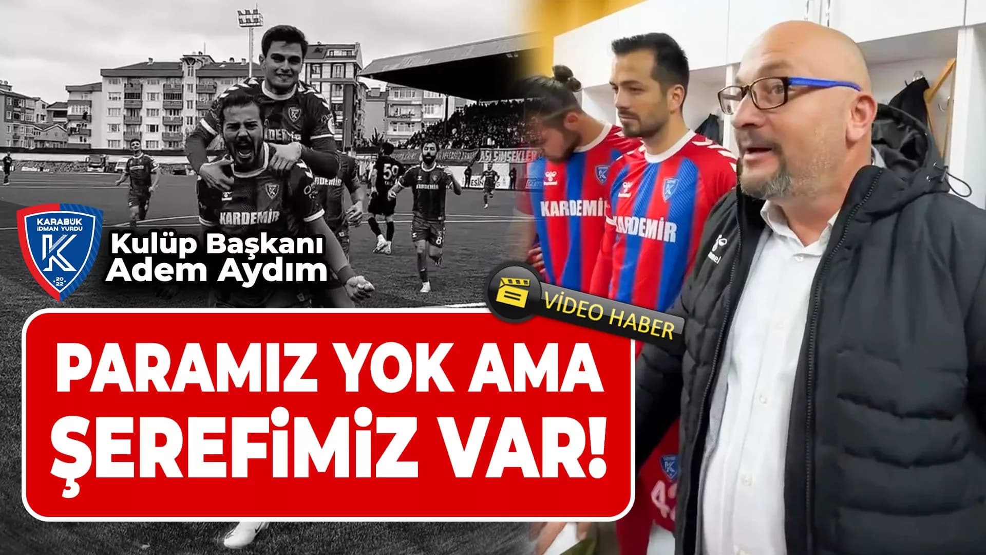 Adem Aydım'dan Karabük'e Tarihi Mesaj