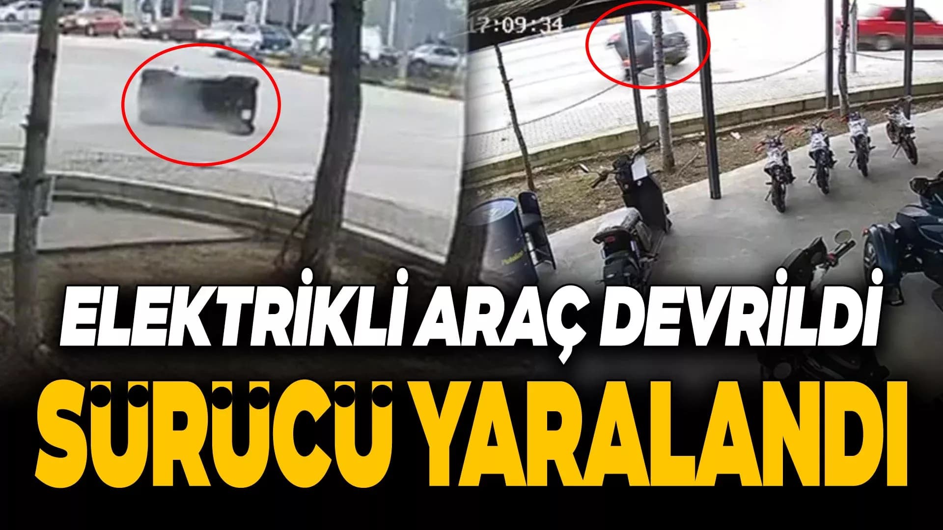 Karabük'te Elektrikli Aracın Devrildi