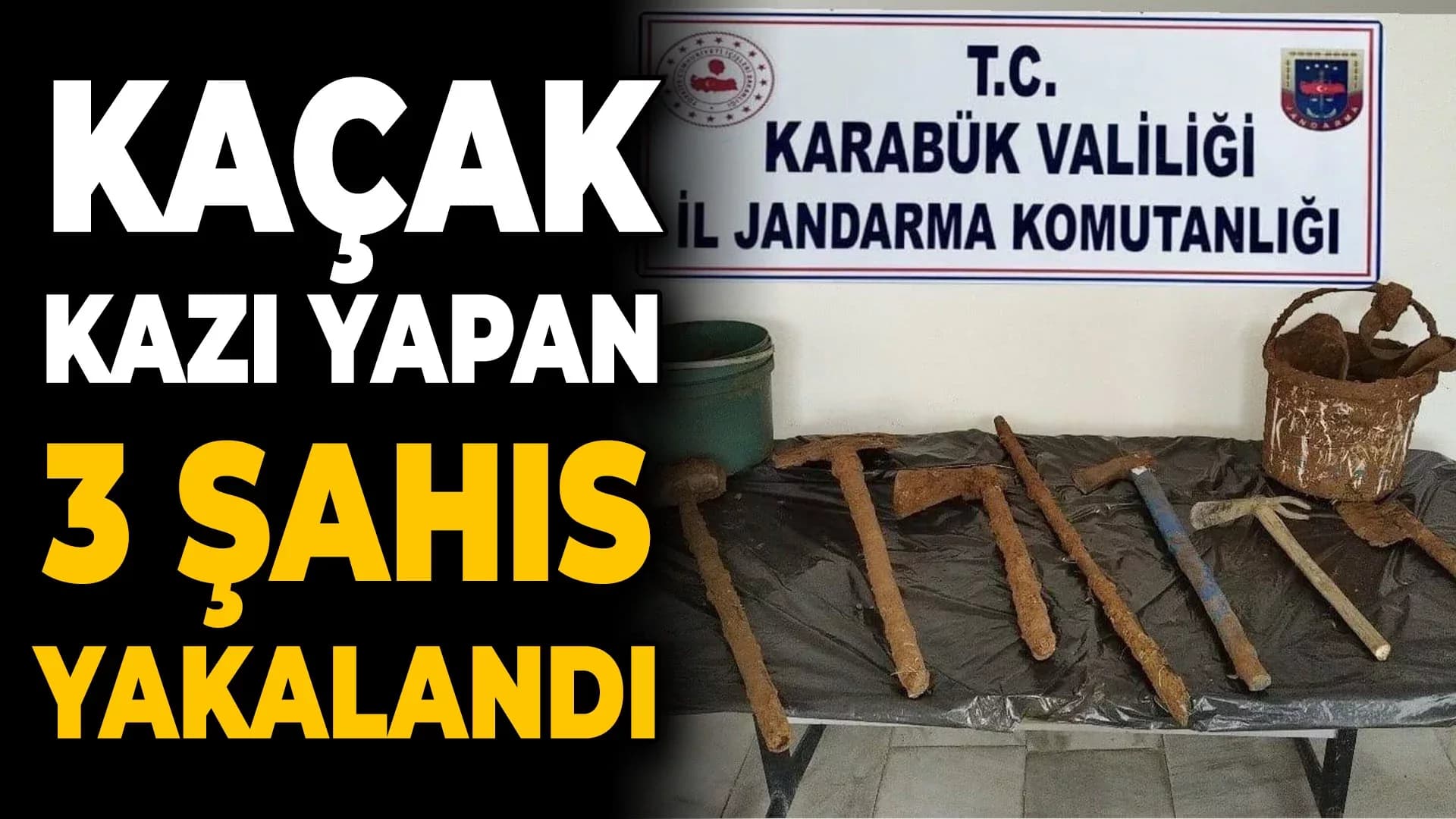 Eflani'de Kaçak Kazı Yapanları Jandarma Yakaladı