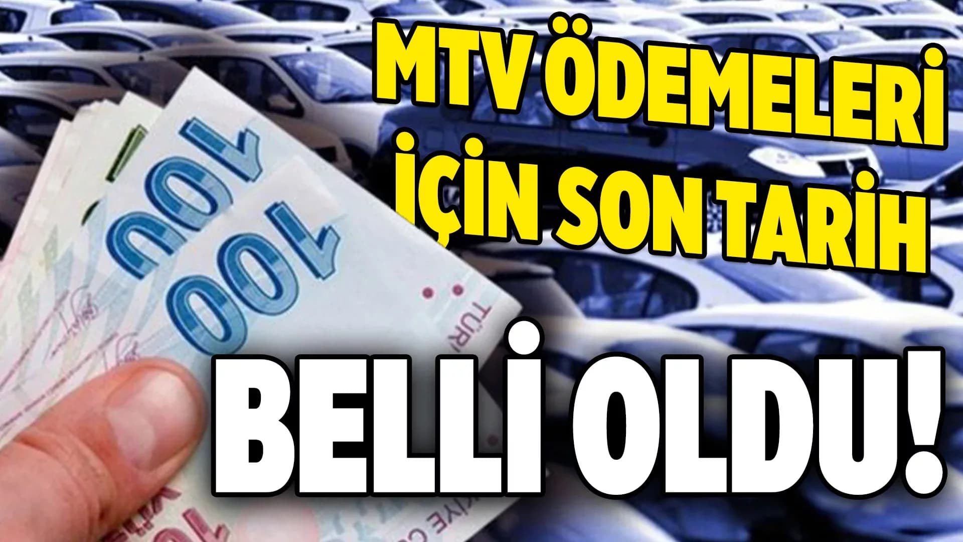 MTV İLK TAKSİTİ ÖDEME SÜRECİ BAŞLADI
