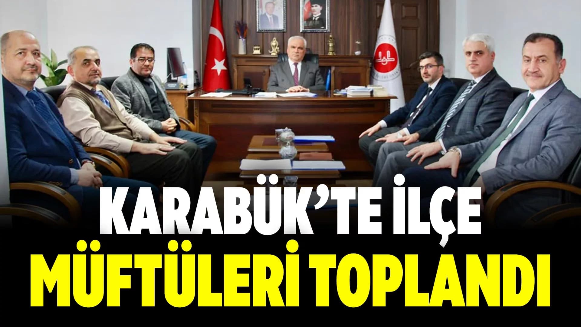 Karabük'te Müftüler Toplantısı Düzenlendi