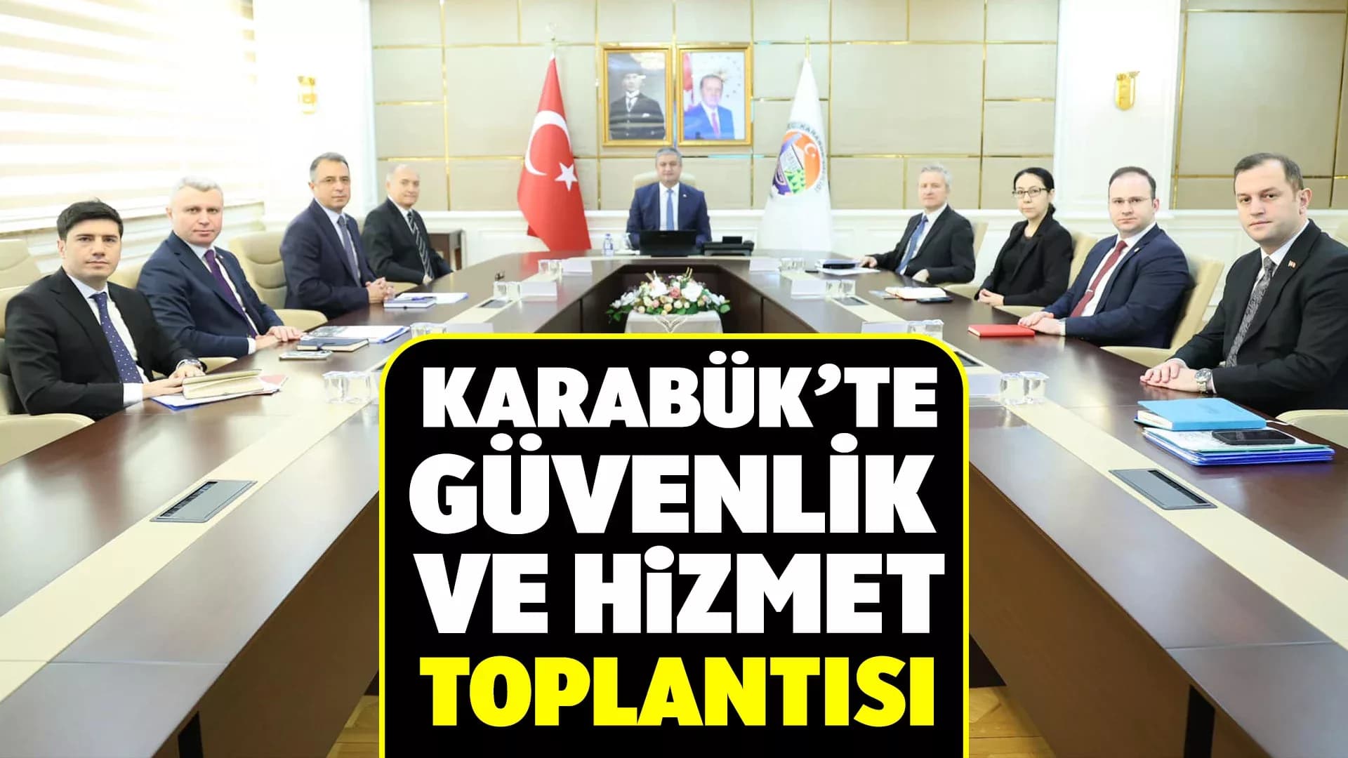 Karabük'te Güvenlik ve Asayiş Toplantısı Düzenlendi