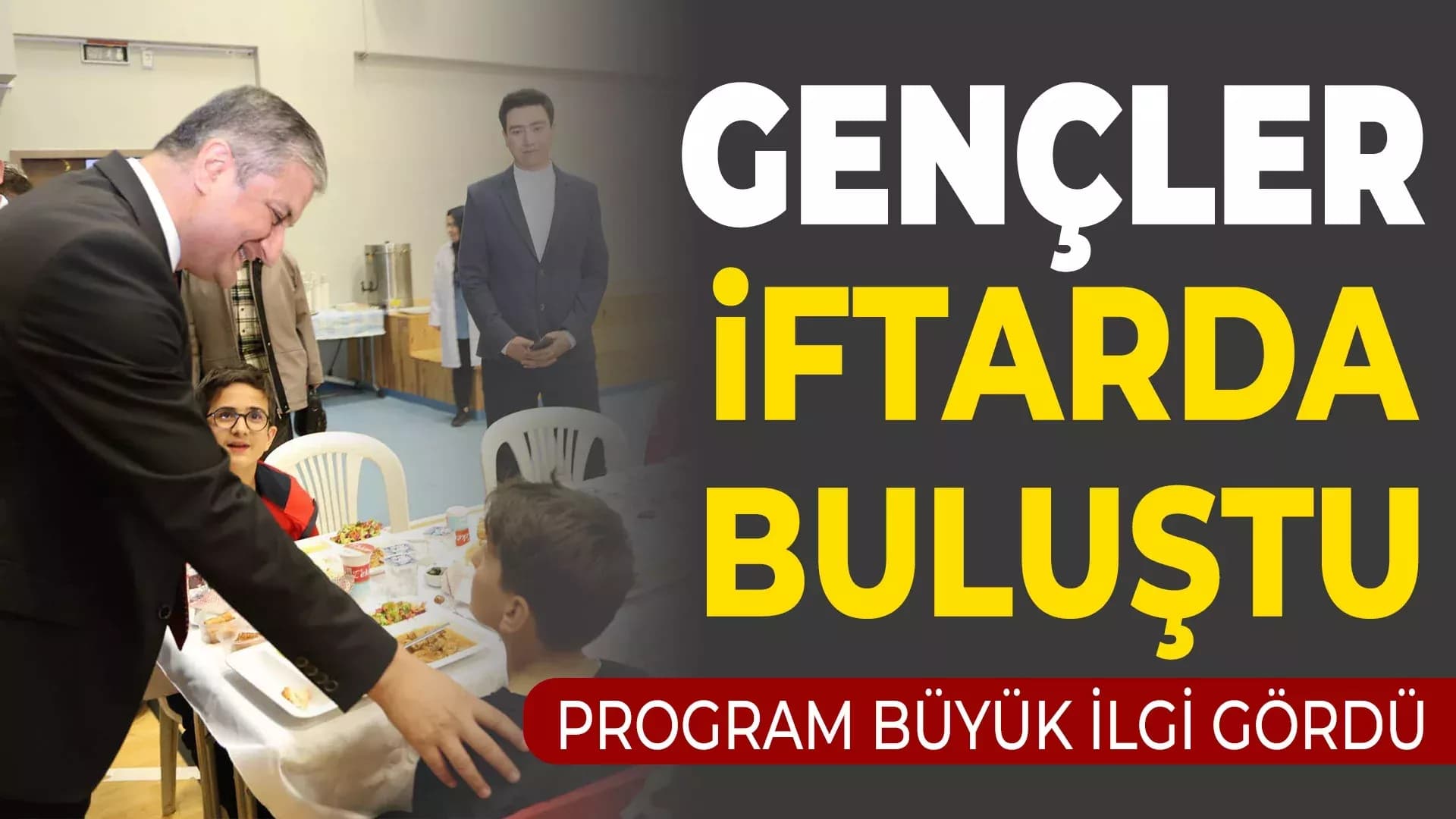 Karabük'te Gençler İftarda Buluştu