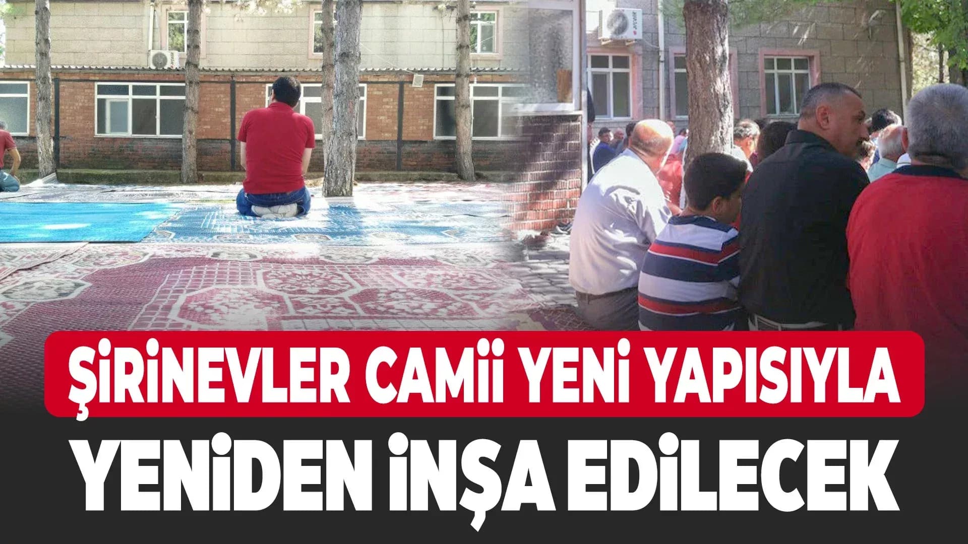 Karabük’te Şirinevler Camii Yeniden İnşa Edilecek