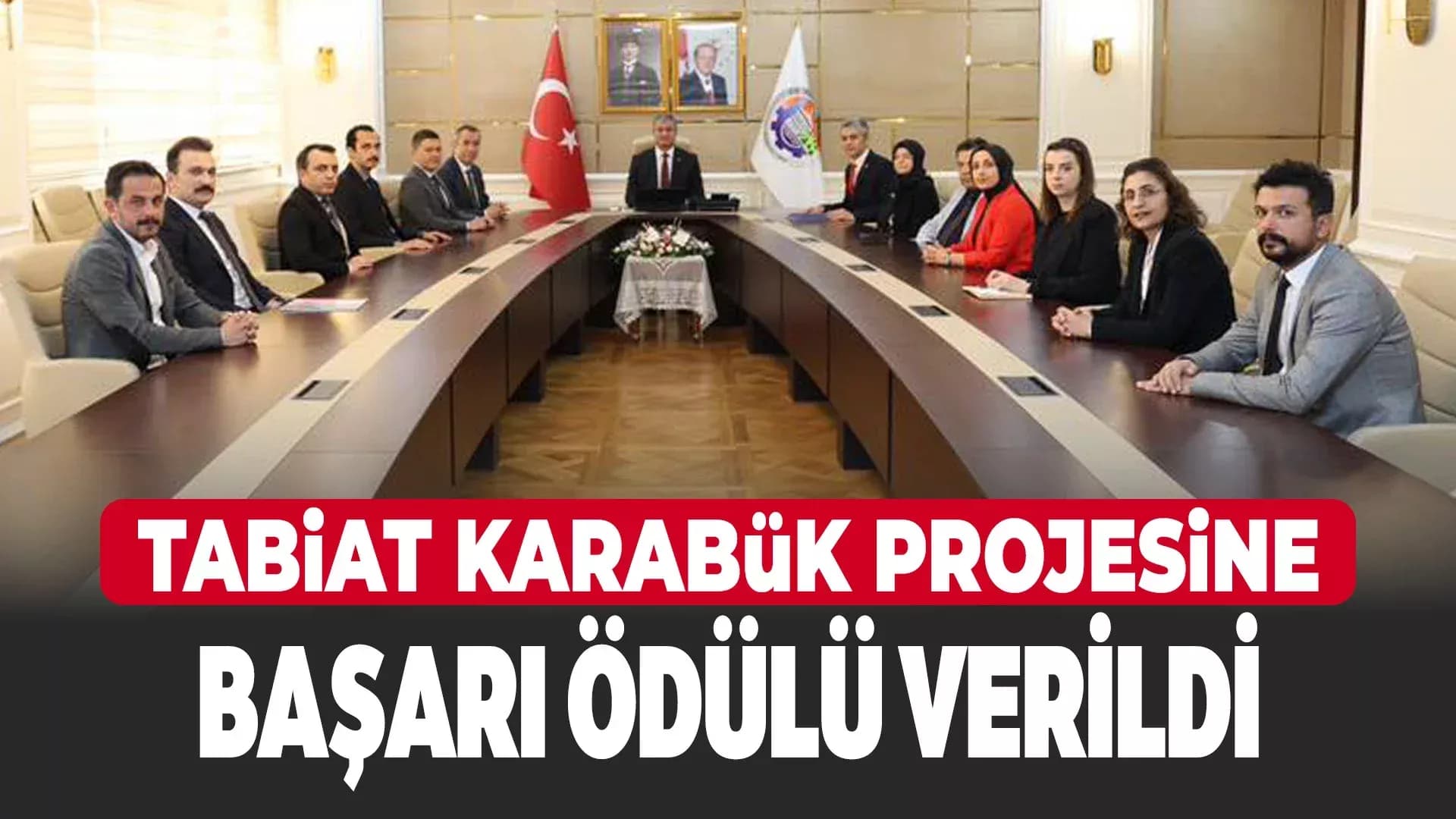 “TABİAT Karabük” Projesine Katkı Sağlayan Personeller Ödüllendirildi