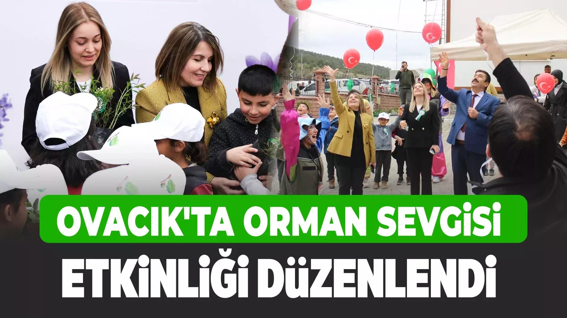 Ovacık’ta Minik Yüreklere Orman Sevgisi Aşılandı